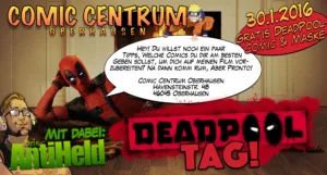 Mehr über den Artikel erfahren Am 30.1.2016 ist DEADPOOL-TAG