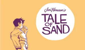 Mehr über den Artikel erfahren JIM HENSON'S TALE OF SAND