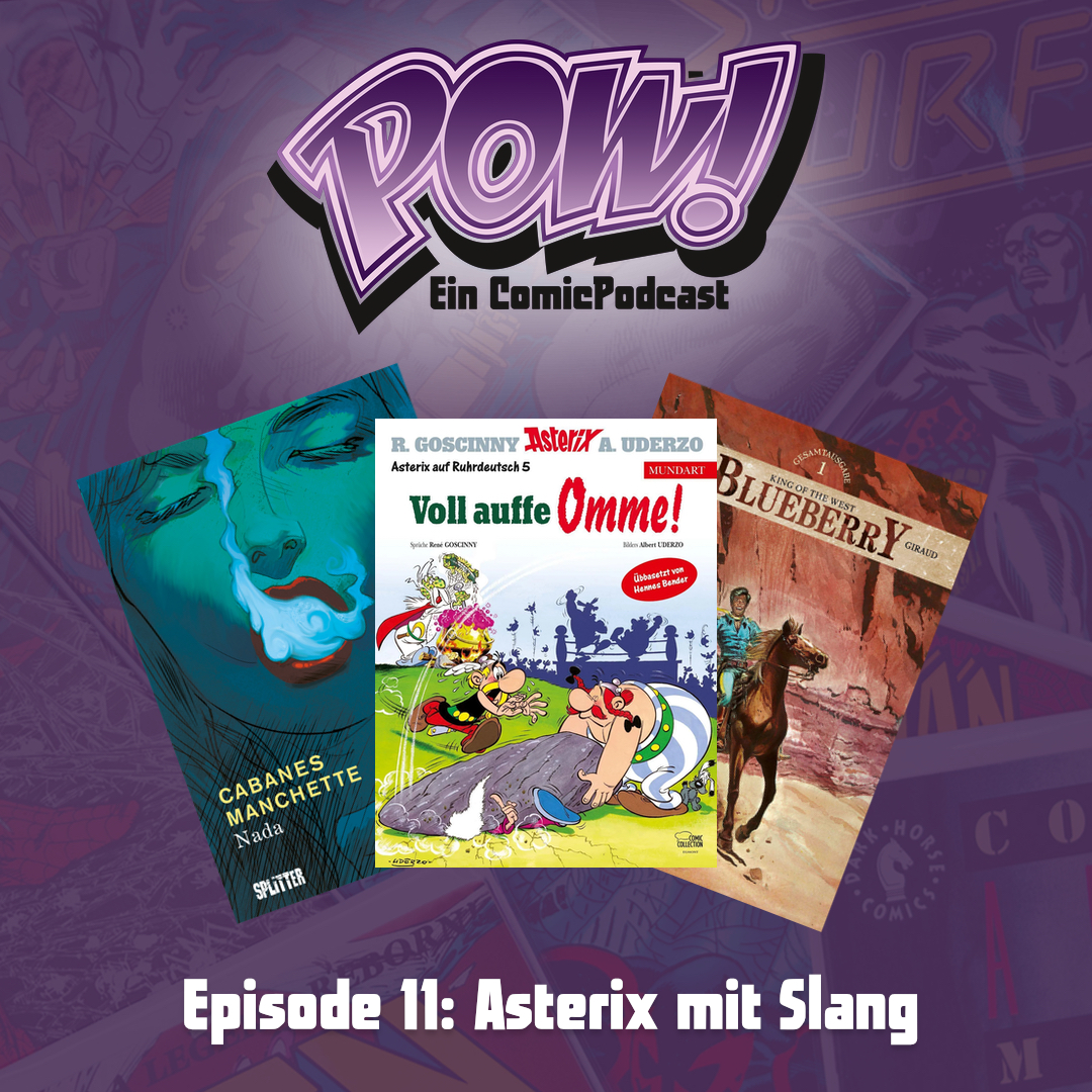 Read more about the article Episode 11 – Asterix mit Slang