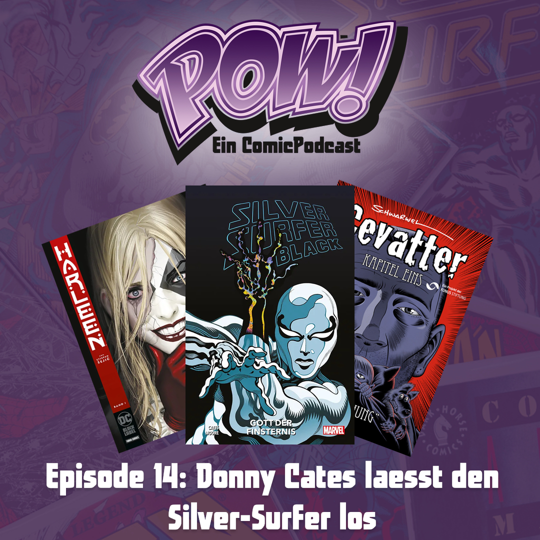 Read more about the article Episode 14 – Donny Cates lässt den Silver-Surfer los