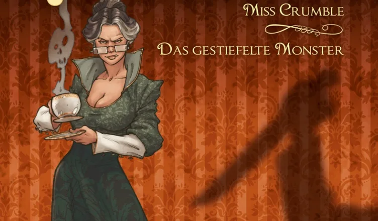 Mehr über den Artikel erfahren 7 DETEKTIVE: Miss Crumble – Das gestiefelte Monster