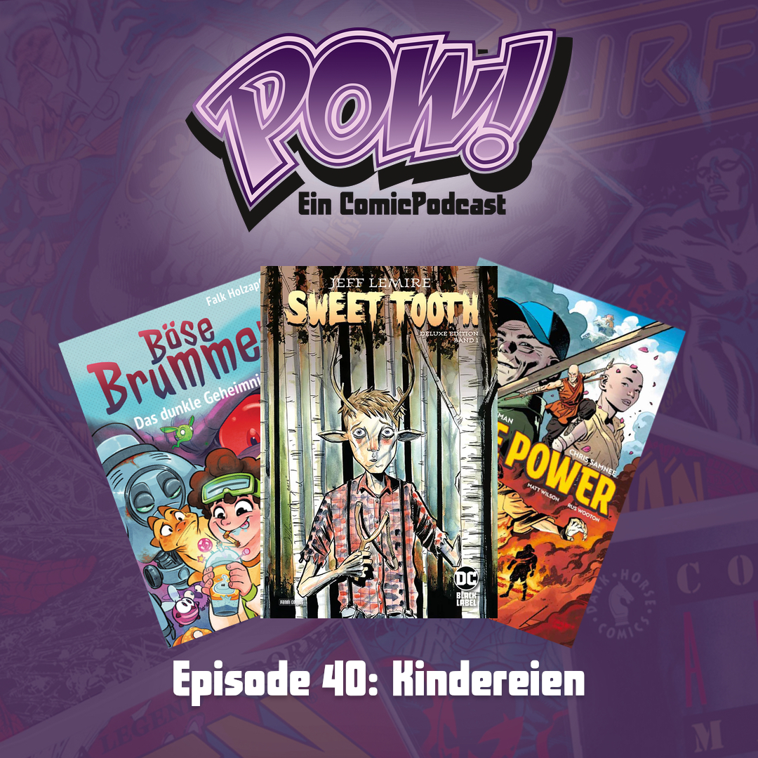 Read more about the article Episode 40 – Kindereien
