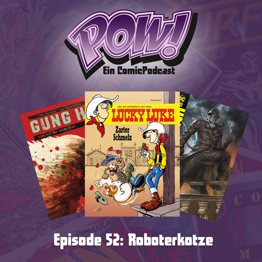 You are currently viewing Episode 52 – Roboterkotze