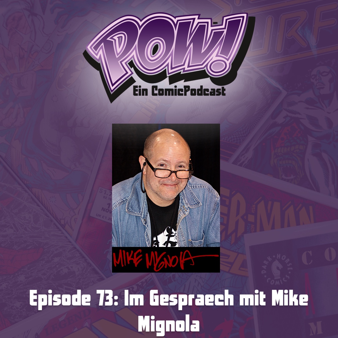 Read more about the article Episode 73: Im Gespraech mit Mike Mignola