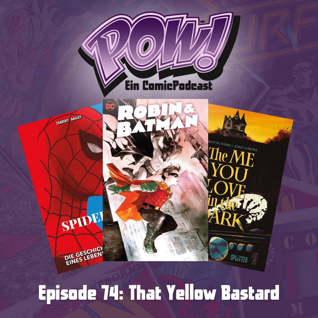 Read more about the article Episode 74: That Yellow Bastard