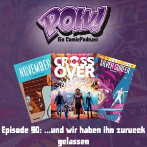 Mehr über den Artikel erfahren Episode 90: …und wir haben ihn zurueck gelassen