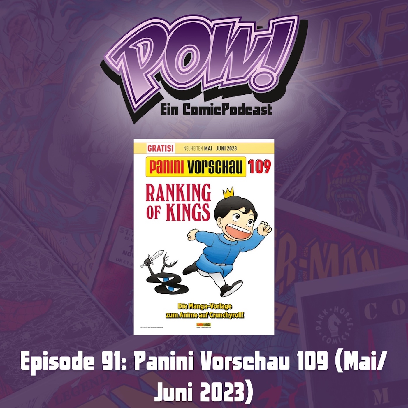 Read more about the article Episode 91: Panini Vorschau 109 (Mai/Juni 203)