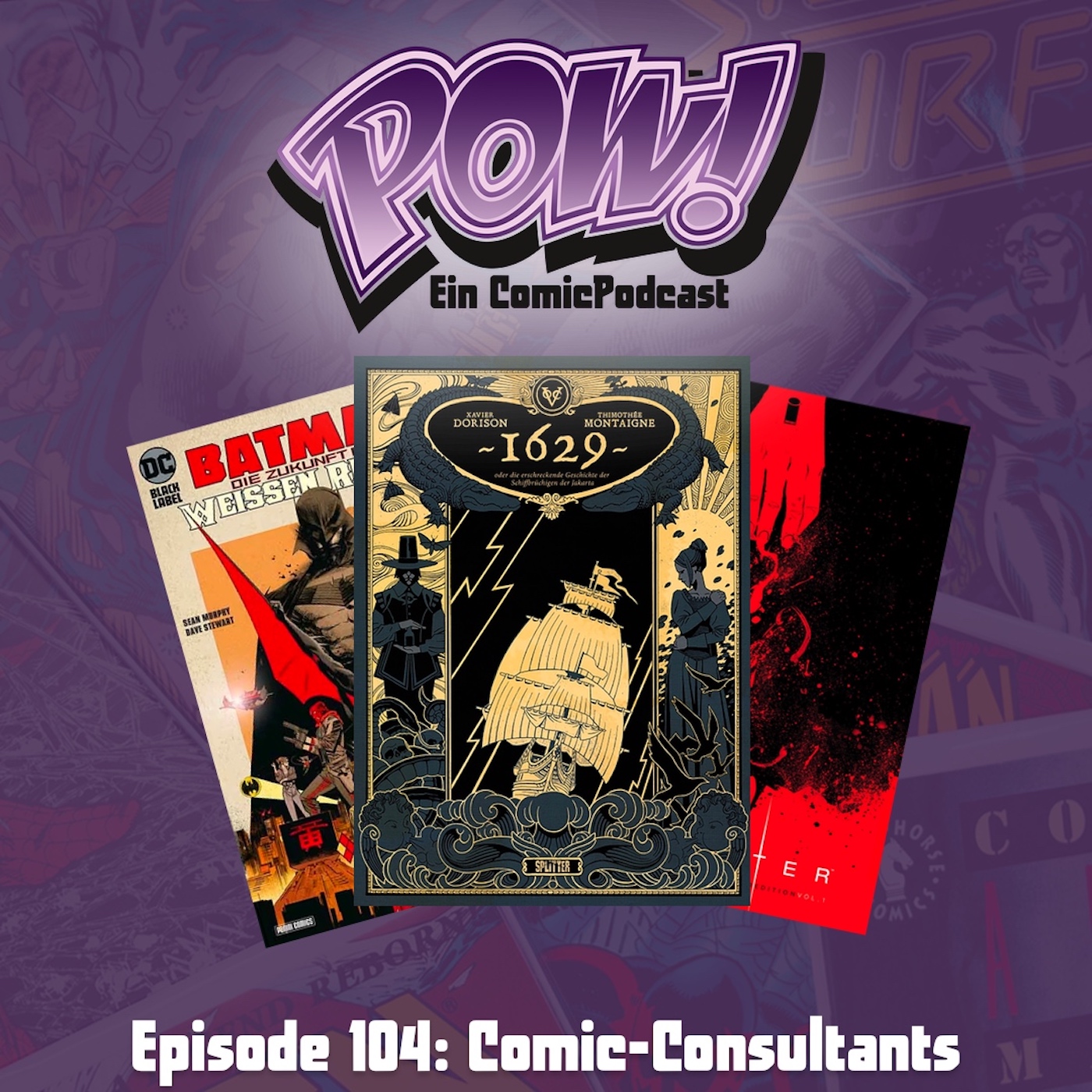 Read more about the article Episode 104: Comic-Consultants