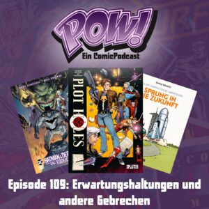 Mehr über den Artikel erfahren Episode 109: Erwartungshaltungen und andere Gebrechen