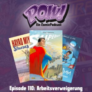 Mehr über den Artikel erfahren Episode 110: Arbeitsverweigerung