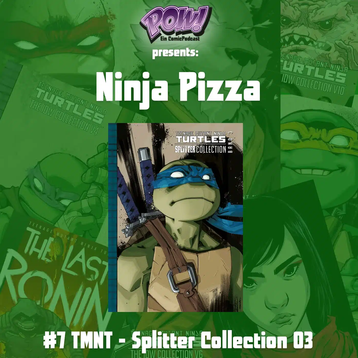Mehr über den Artikel erfahren Ninja Pizza – #7 TMNT – Splitter Collection 03