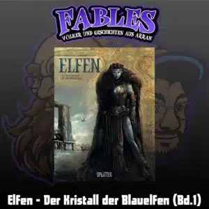 Mehr über den Artikel erfahren Episode 1: Elfen – Der Kristall der Blauelfen (Bd.1)