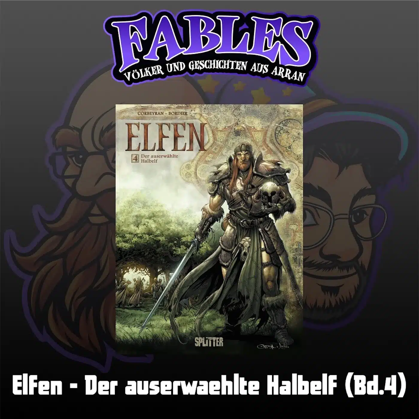 Du betrachtest gerade Episode 4: Elfen – Der auserwählte Halbelf (Bd.4)