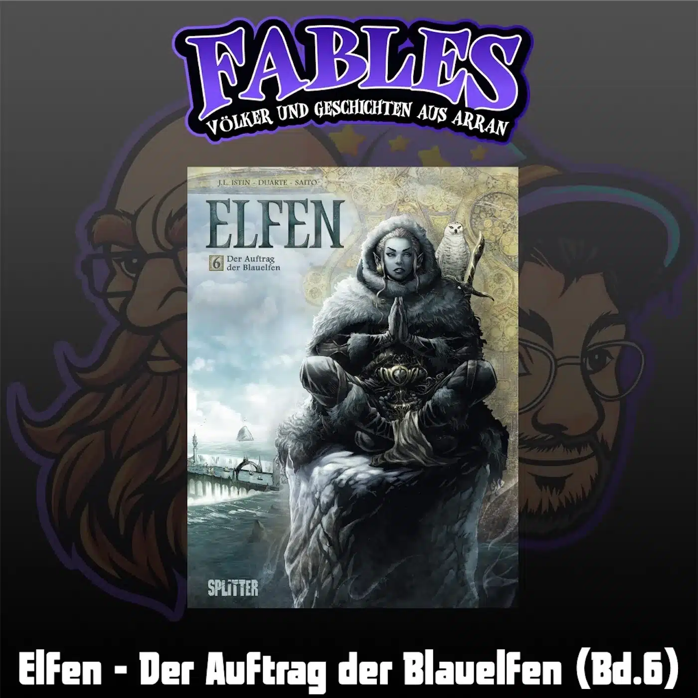 Du betrachtest gerade Episode 6: Elfen – Der Auftrag der Blauelfen (Bd.6)