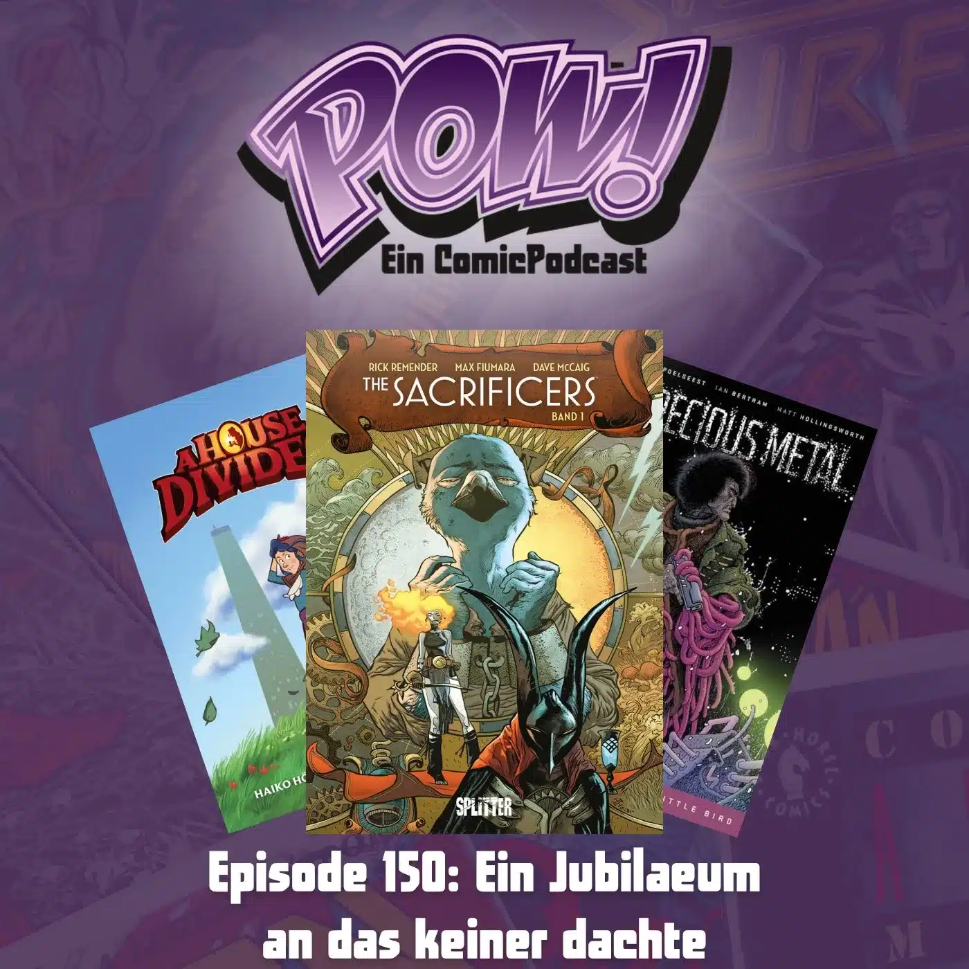 Du betrachtest gerade Episode 150: Ein Jubiläum  an das keiner dachte