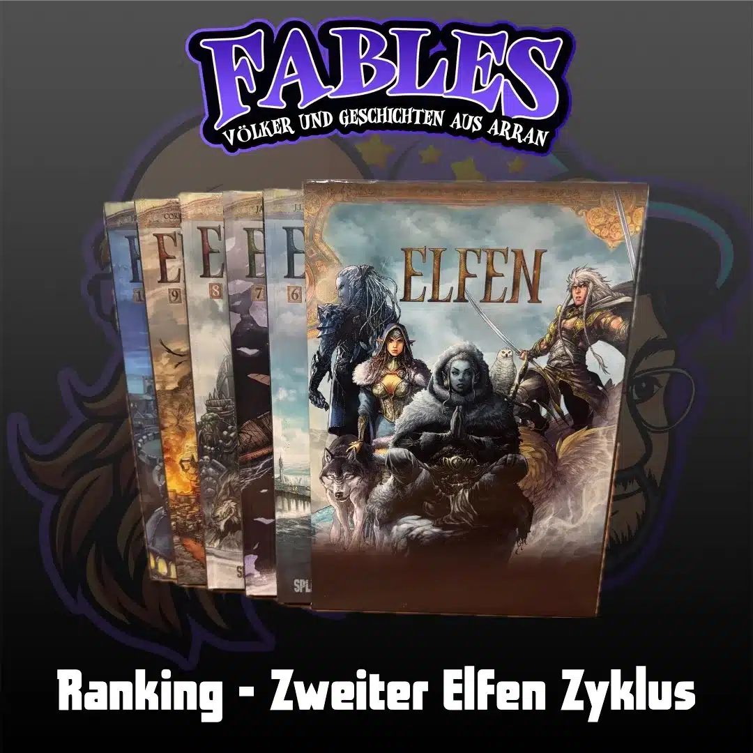Du betrachtest gerade Ranking – Zweiter Elfen Zyklus