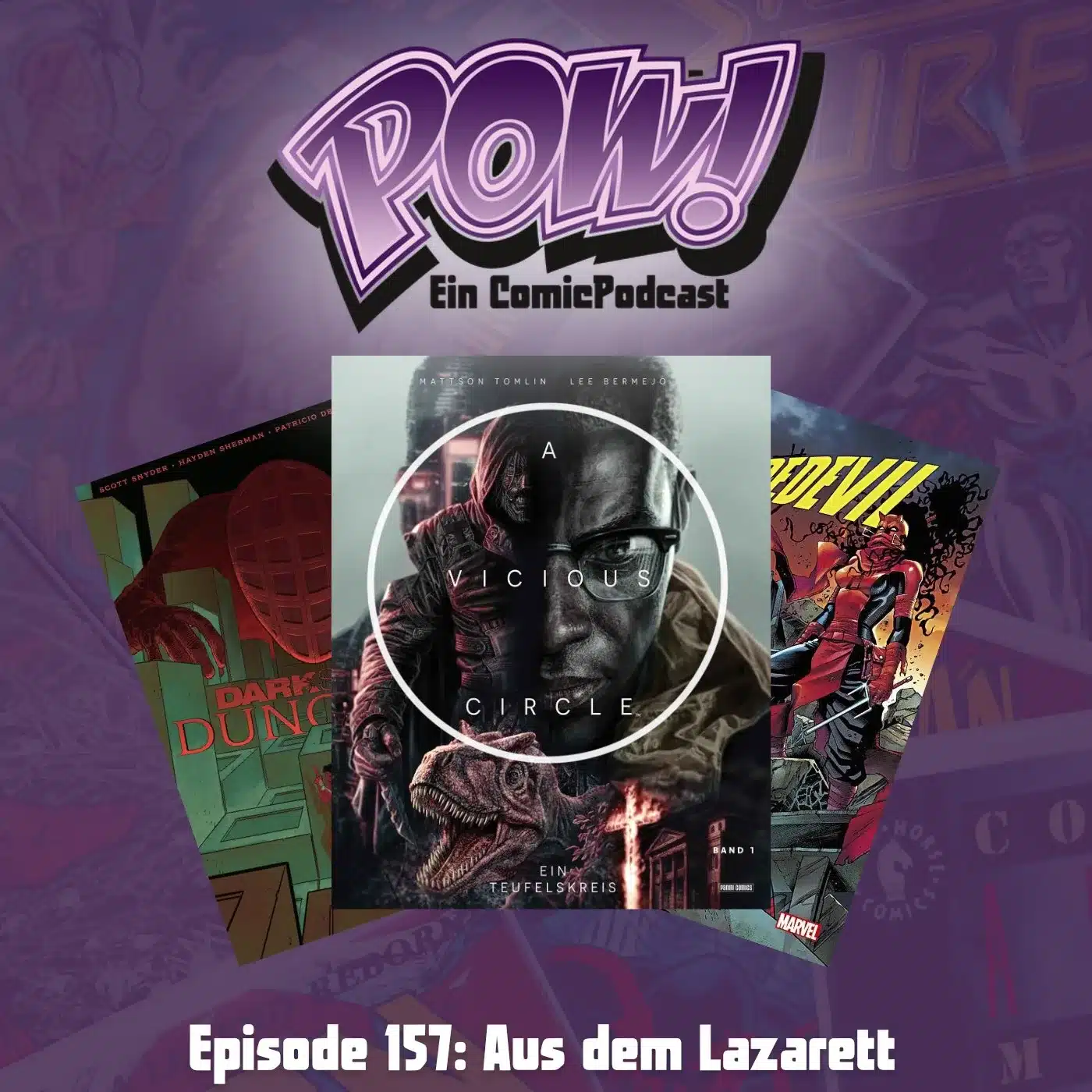 Du betrachtest gerade Episode 157: Aus dem Lazarett