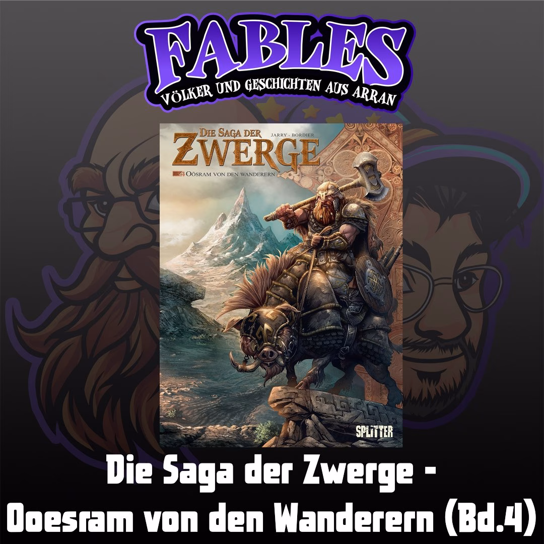 Du betrachtest gerade Episode 15: Die Saga der Zwerge – Oösram von den Wanderern (Bd.4)