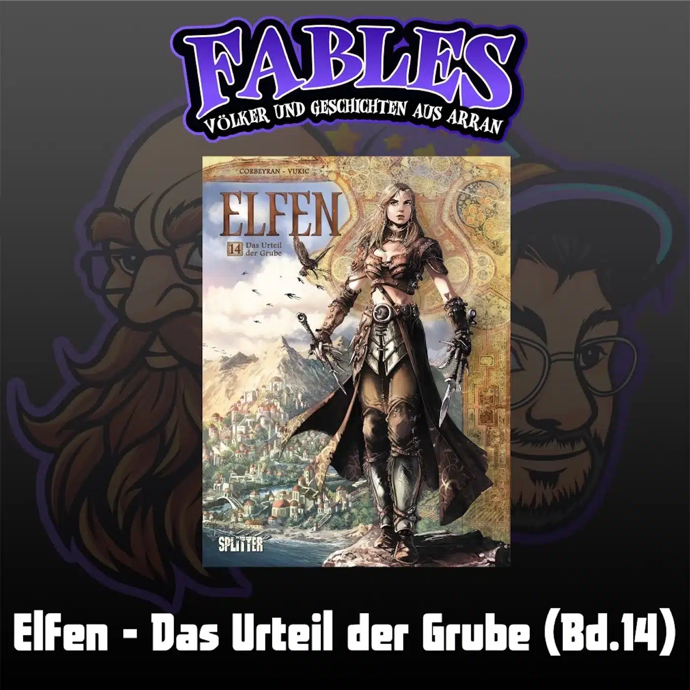 Du betrachtest gerade Episode 19: Elfen – Das Urteil der Grube (Bd.14)