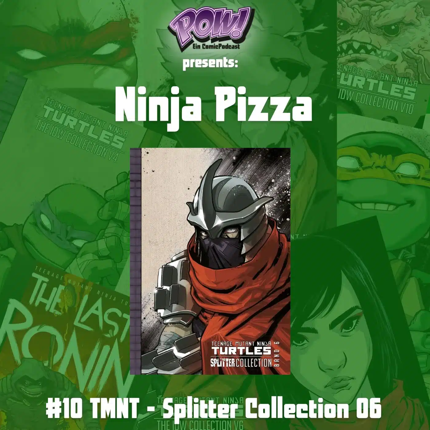 Du betrachtest gerade Ninja Pizza – #10 TMNT – Splitter Collection 06