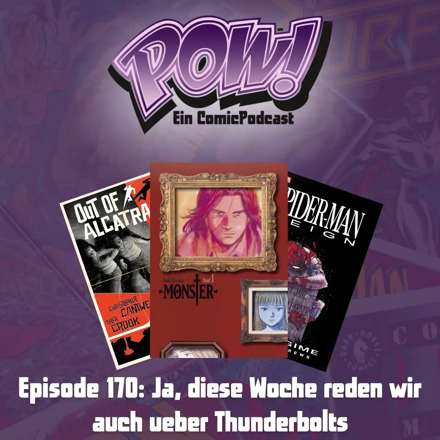 Du betrachtest gerade Ep. 170: Ja, diese Woche reden wir auch über Thunderbolts