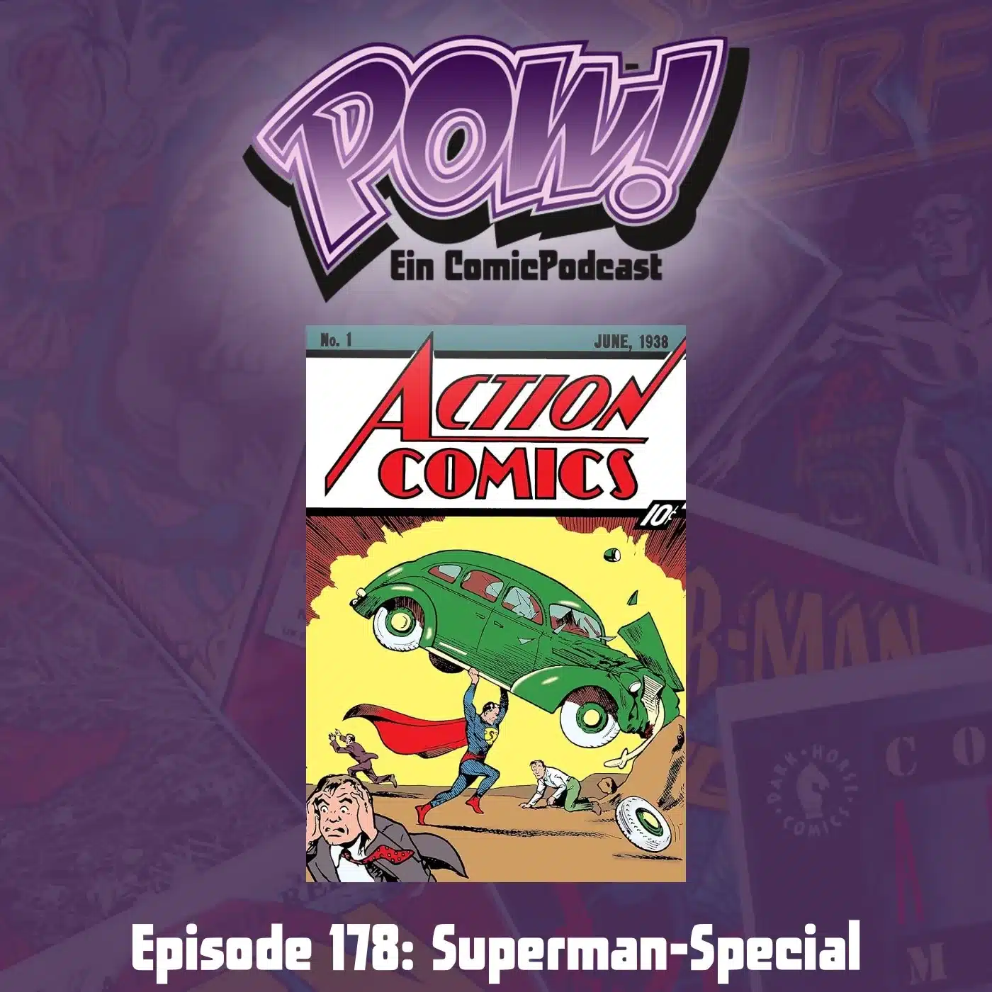 Du betrachtest gerade Ep. 178: Superman-Special