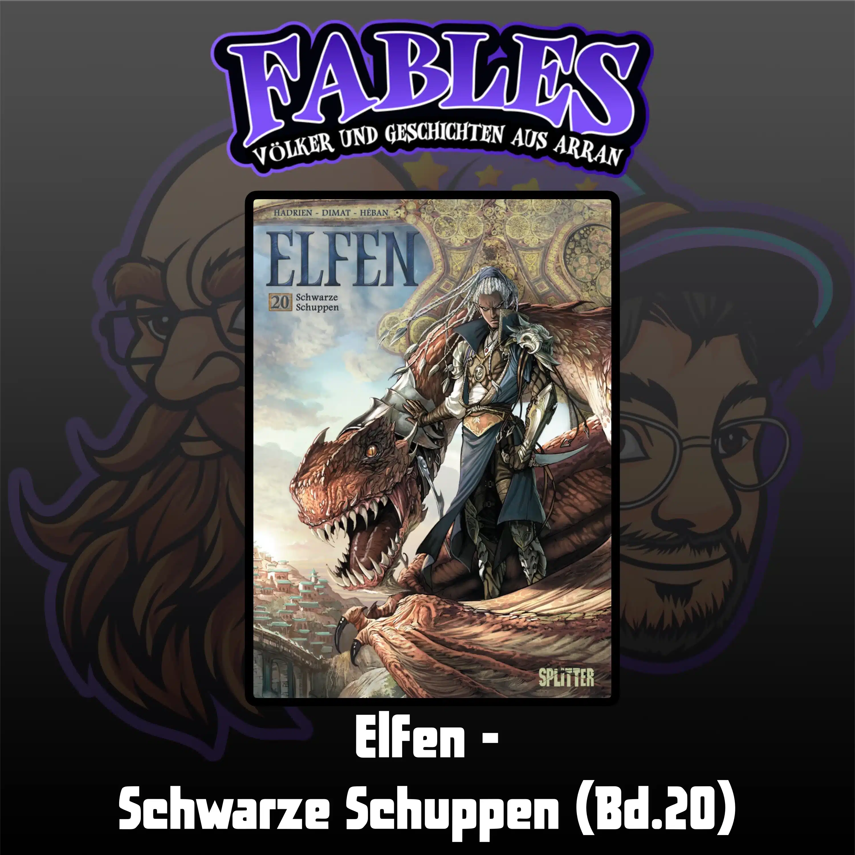 Du betrachtest gerade Ep. 29: Elfen – Schwarze Schuppen (Bd.20)