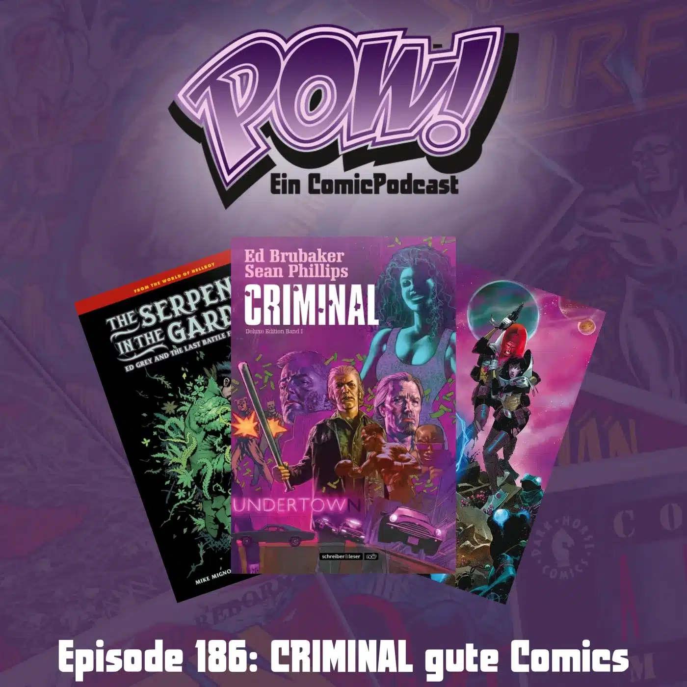Du betrachtest gerade Ep. 186: CRIMINAL gute Comics