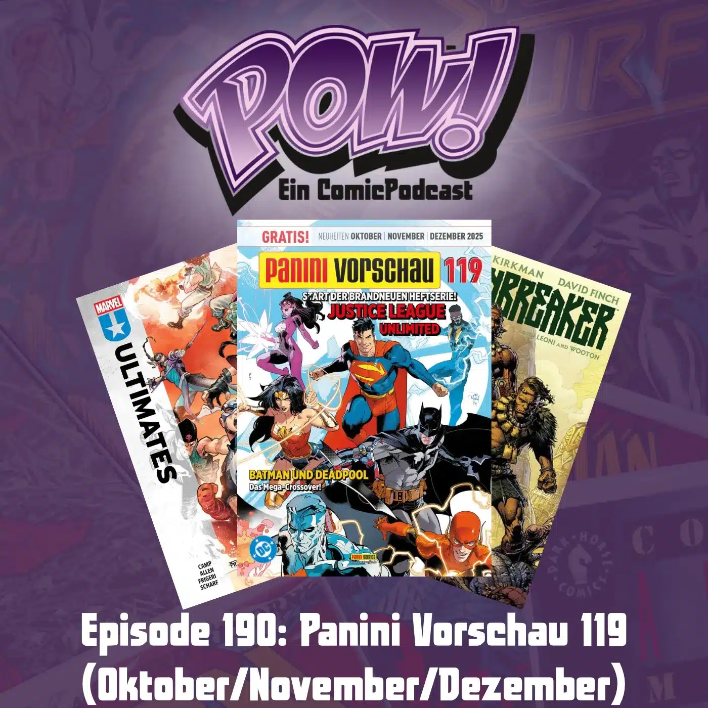 Du betrachtest gerade Ep. 190: Panini Vorschau 119 (Oktober/November/Dezember)