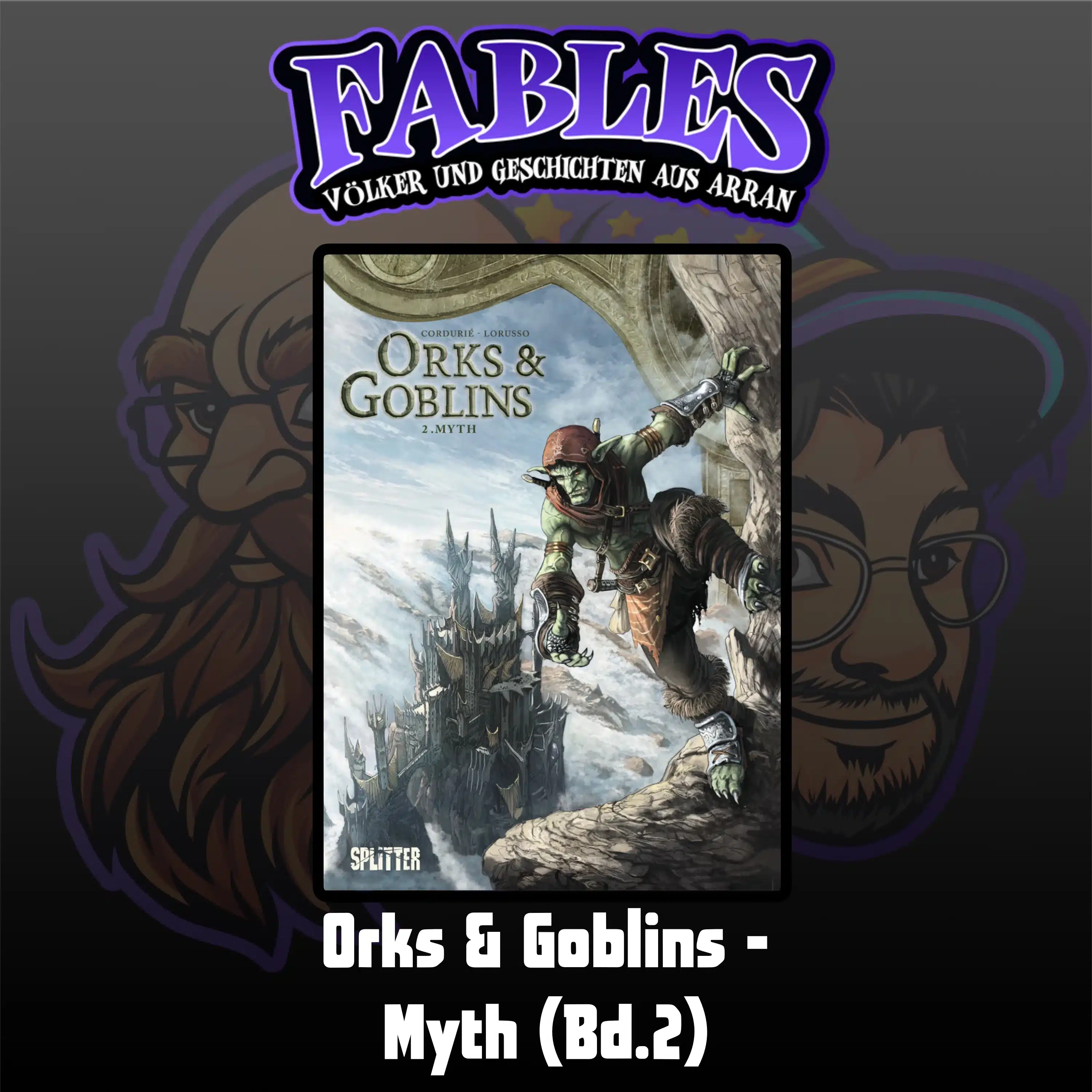 Du betrachtest gerade Ep. 32: Orks & Goblins – Myth (Bd.2)
