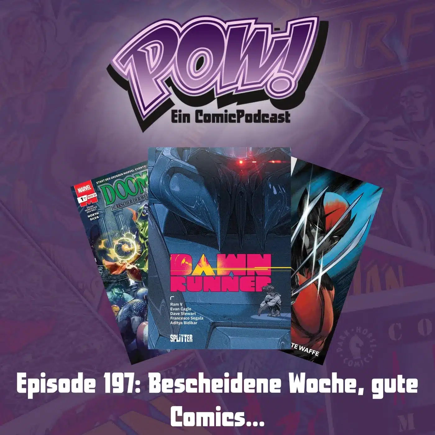 Du betrachtest gerade Ep. 197: Bescheidene Woche, gute Comics…