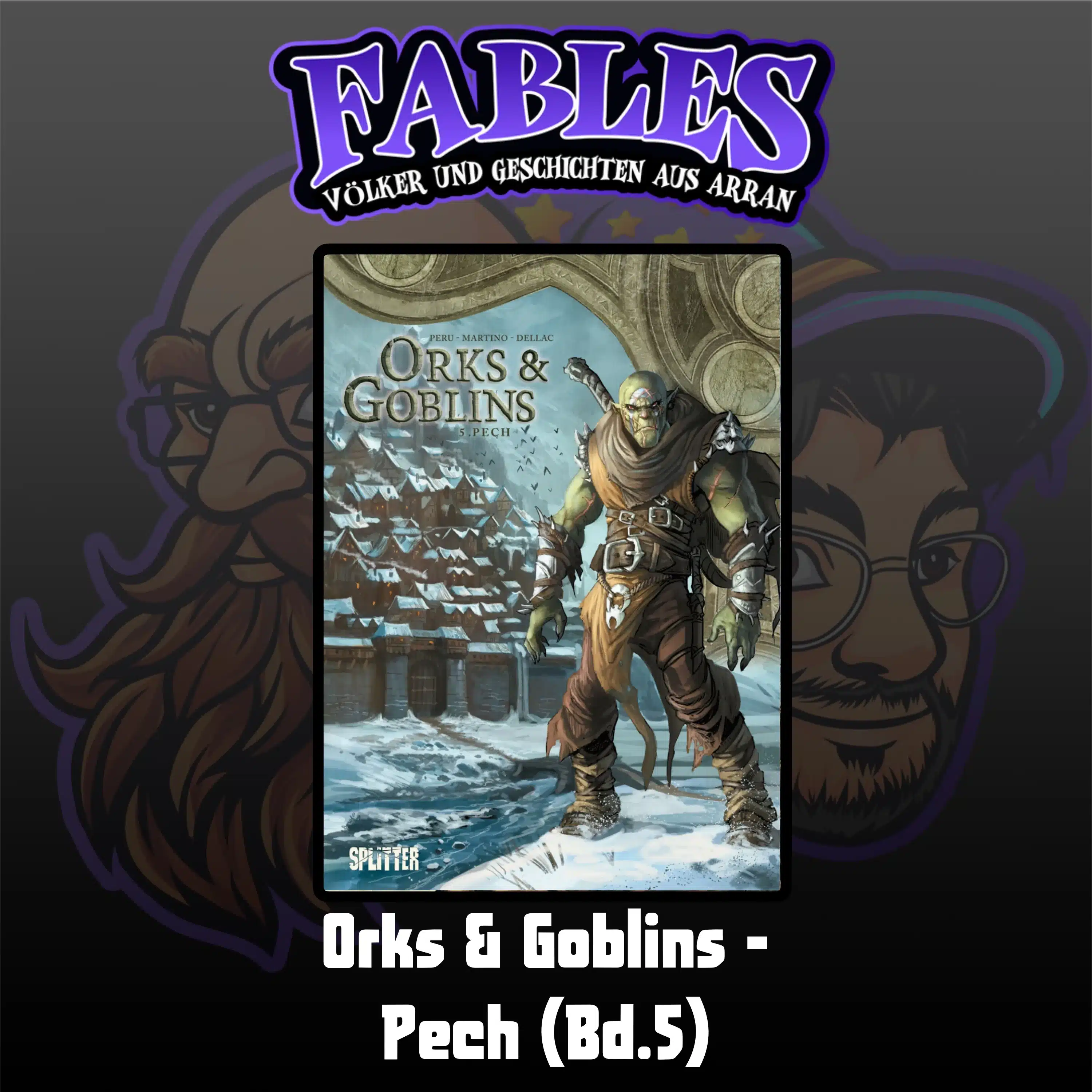 Du betrachtest gerade Ep. 39: Orks & Goblins – Pech (Bd.5)