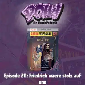Mehr über den Artikel erfahren Ep. 211: Friedrich wäre stolz auf uns