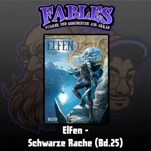 Mehr über den Artikel erfahren Ep. 44: Elfen – Schwarze Rache (Bd.25)