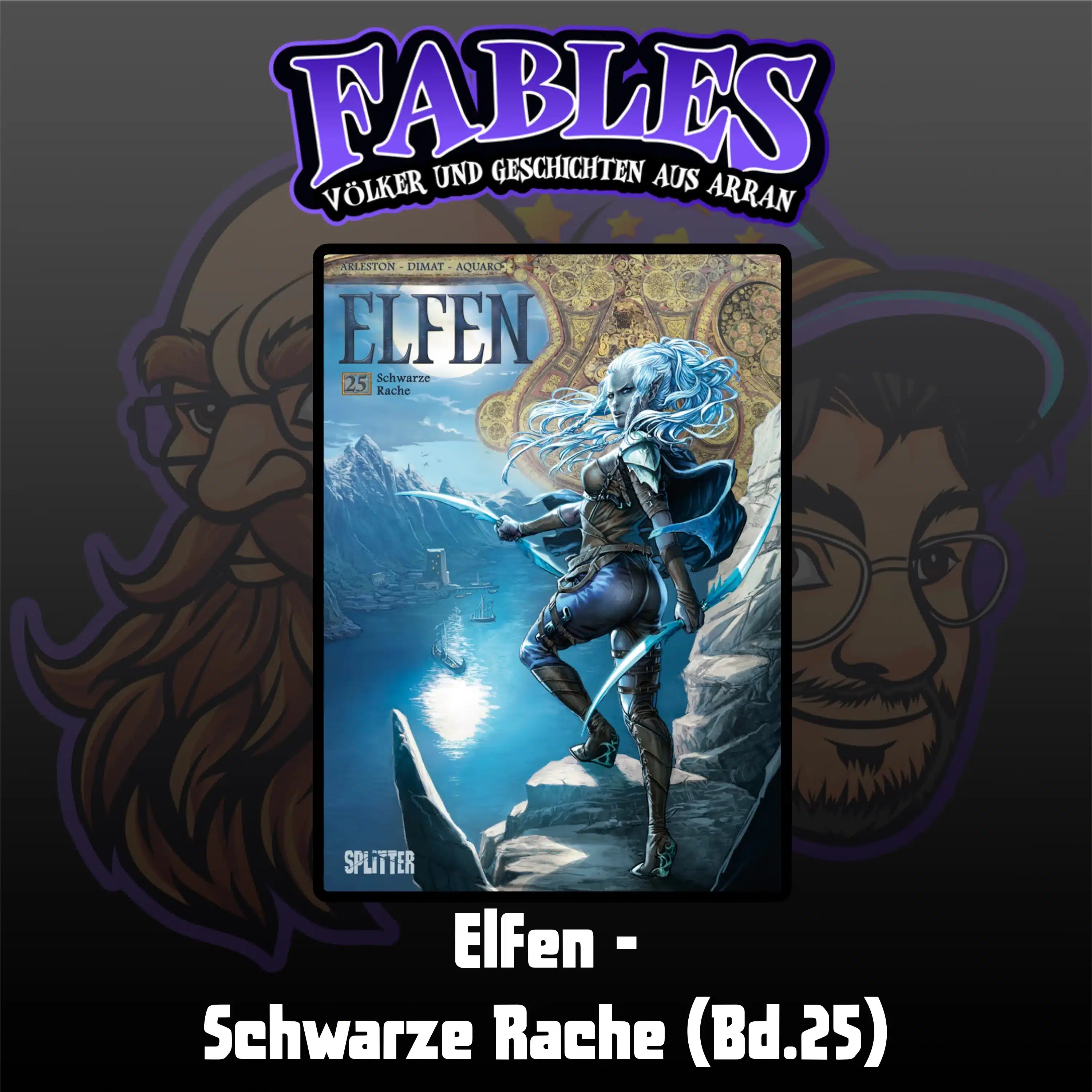 Du betrachtest gerade Ep. 44: Elfen – Schwarze Rache (Bd.25)