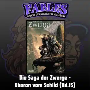 Mehr über den Artikel erfahren Ep. 45: Die Saga der Zwerge –  Oboron vom Schild (Bd.15)
