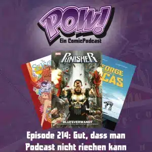 Mehr über den Artikel erfahren Ep. 214: Gut, dass man Podcast nicht riechen kann