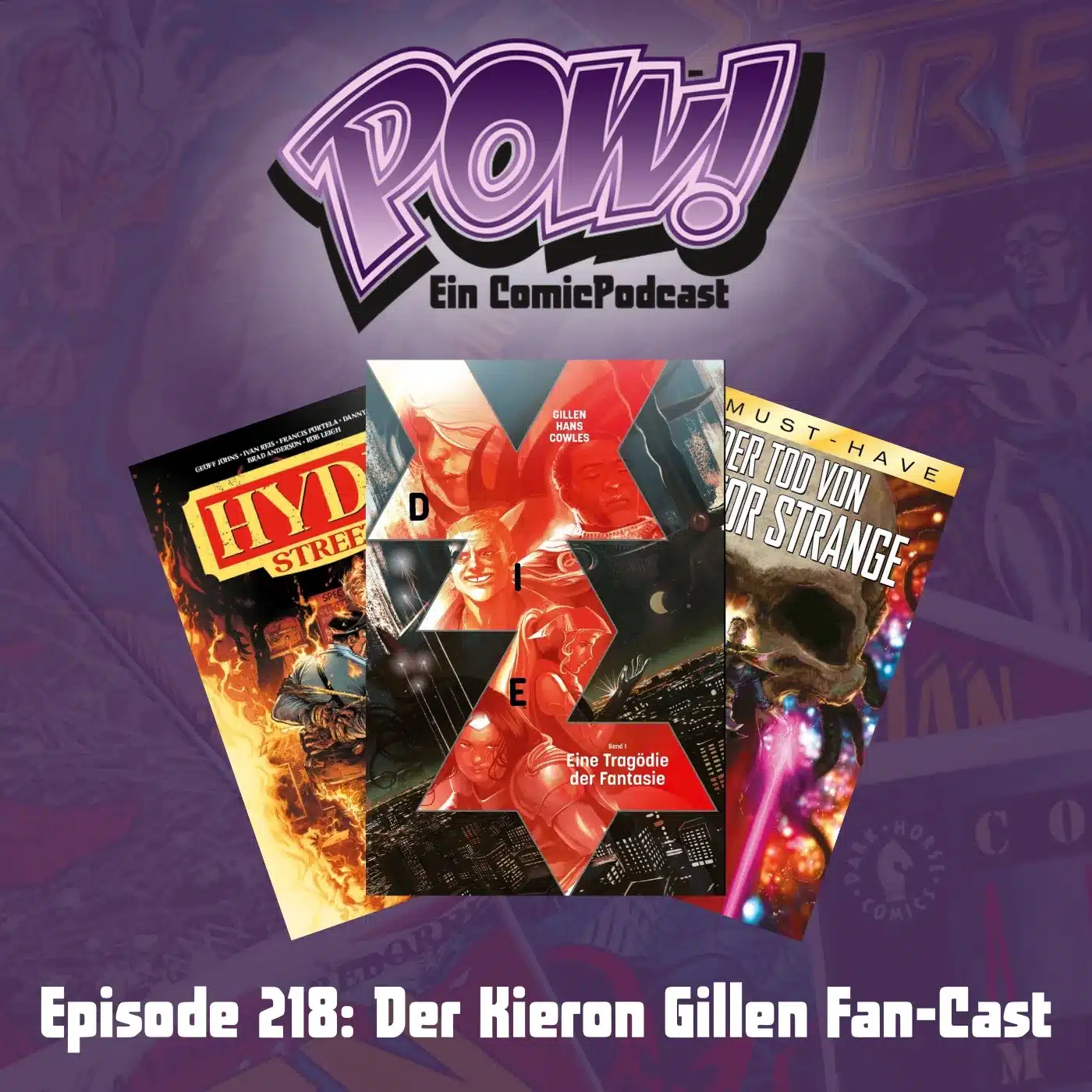 Du betrachtest gerade Ep. 218: Der Kieron Gillen Fan-Cast