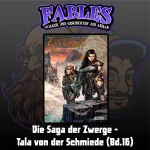 Mehr über den Artikel erfahren Ep.50: Die Saga der Zwerge –  Tala von der Schmiede (Bd.16)
