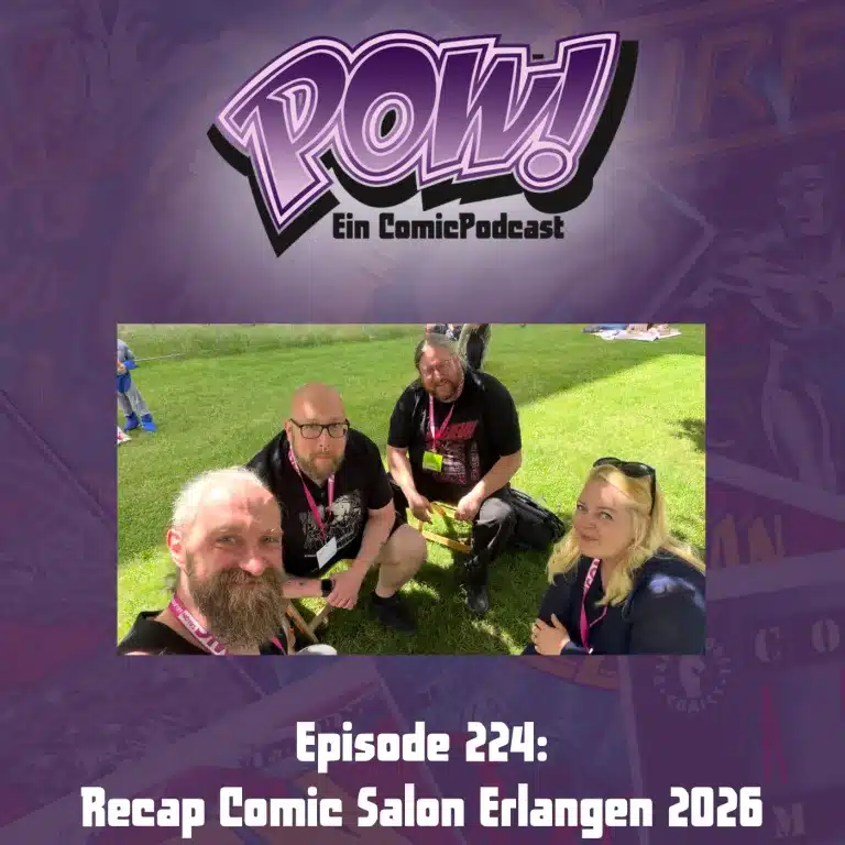 Mehr über den Artikel erfahren Ep. 224: Recap Comic Salon Erlangen 2026