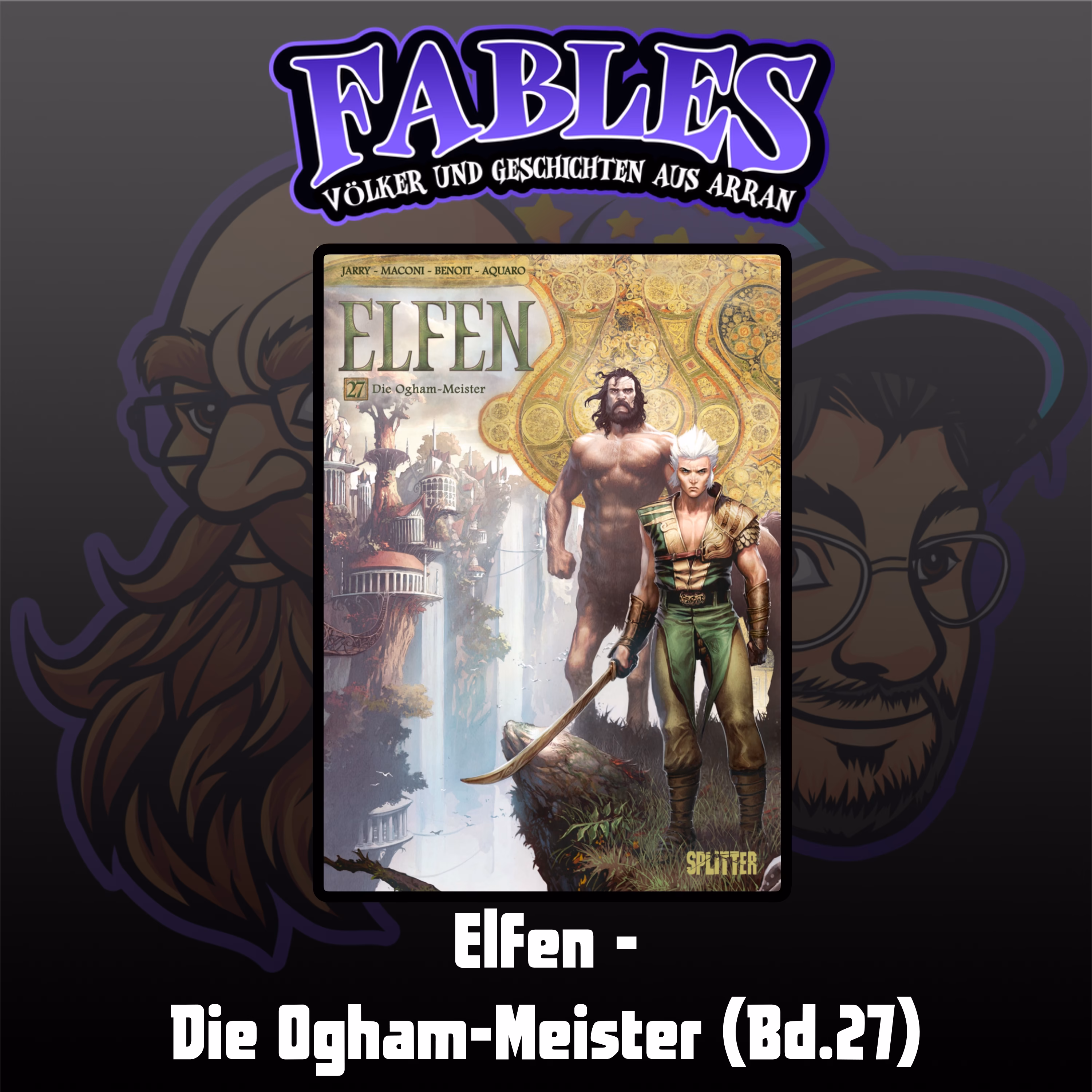 Du betrachtest gerade Ep. 55: Elfen – Die Ogham-Meister (Bd.27)