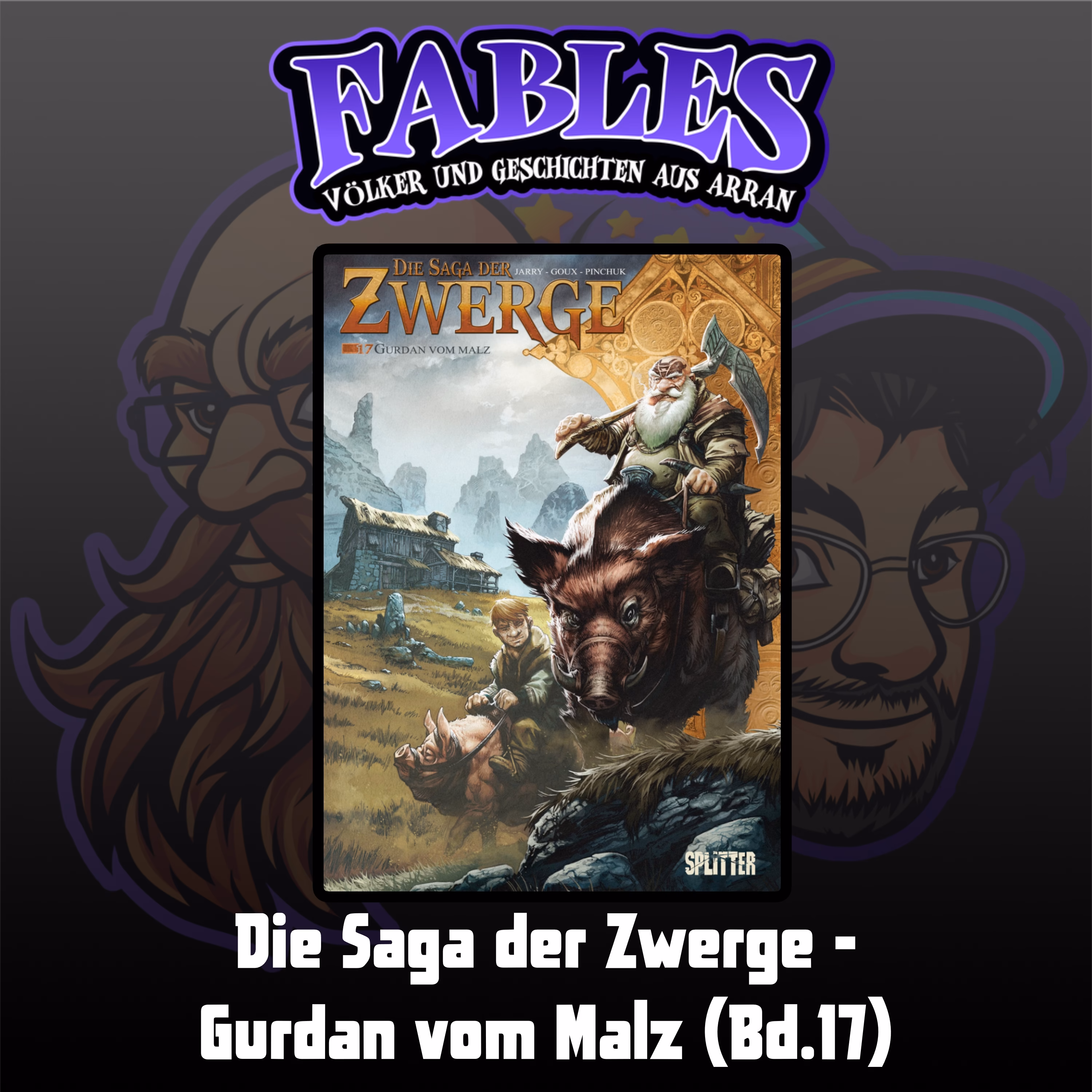 Du betrachtest gerade Ep. 56: Die Saga der Zwerge – Gurdan vom Malz (Bd.17)